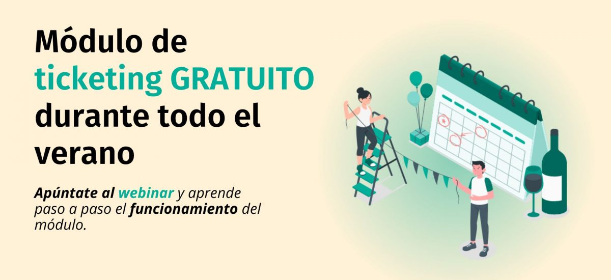 Módulo de ticketing GRATUITO durante todo el verano