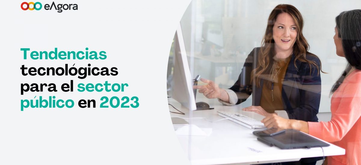 Tendencias tecnológicas para el sector público en 2023